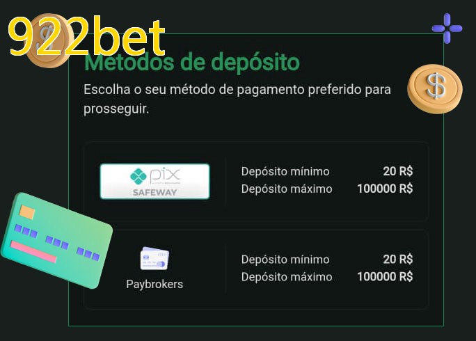 O cassino 922betbet oferece uma grande variedade de métodos de pagamento